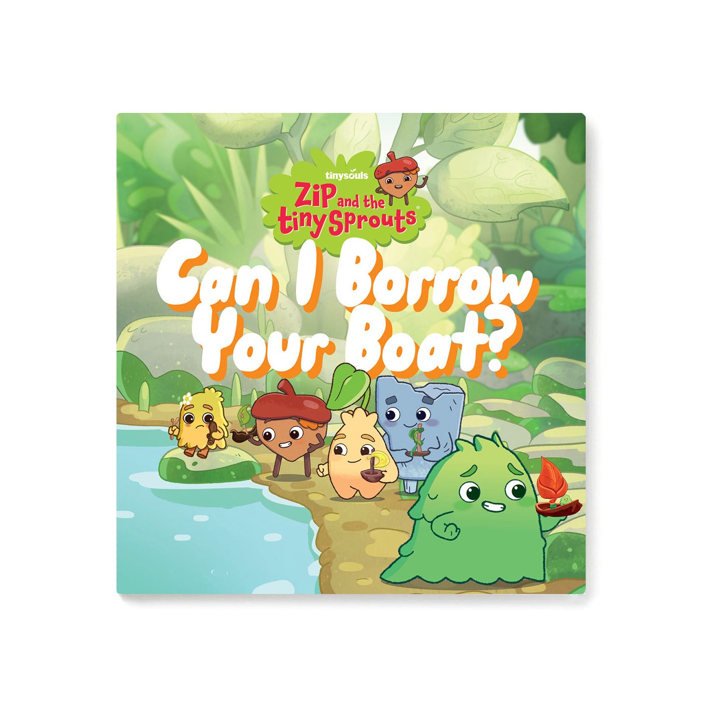 Can I Borrow Your Boat? Book – Zip and the Tiny Sprouts
