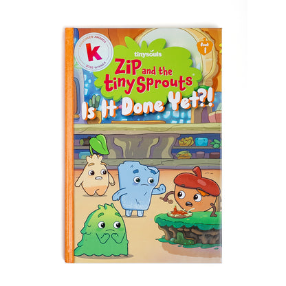 Is It Done Yet?! Book – Zip and the Tiny Sprouts